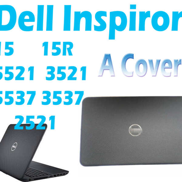 Dell Inspiron 15 3521 Laptop LCD Top / Front Base A+B Cover