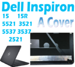 Dell Inspiron 15 3521 Laptop LCD Top / Front Base A+B Cover - Image 2